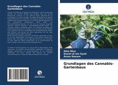 Grundlagen des Cannabis-Gartenbaus - Nisa, Alim;Syed, Qurat-ul-ain;Naeem, Asma