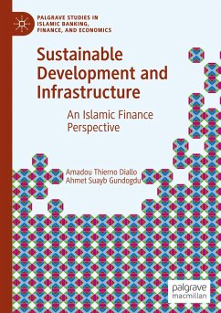 Sustainable Development and Infrastructure - Diallo, Amadou Thierno;Gundogdu, Ahmet Suayb