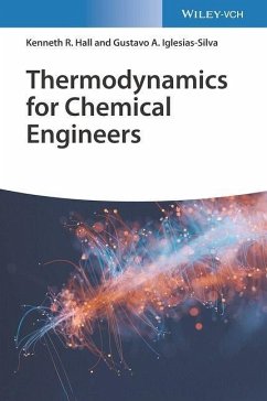 Thermodynamics for Chemical Engineers - Hall, Kenneth R.;Iglesias-Silva, Gustavo A.