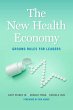 The New Health Economy (eBook, ePUB) - Bild 1