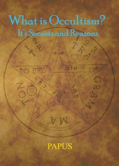 What Is Occultism? - Papus