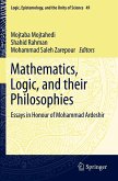 Mathematics, Logic, and their Philosophies