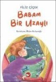 Babam Bir Uzayli