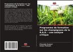Programme de formation sur les champignons de la R.A.U. - une analyse critique