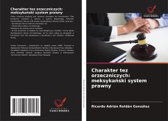 Cover Charakter tez orzeczniczych: meksyka¿ski system prawny