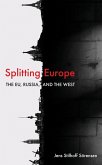 Splitting Europe (eBook, ePUB)