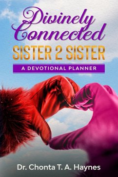 Divinely Connected - Haynes, Chonta T. A.