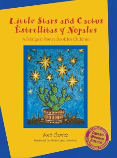 Little Stars and Cactus / Estrellitas y Nopales - Chávez, José