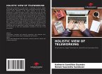 HOLISTIC VIEW OF TELEWORKING