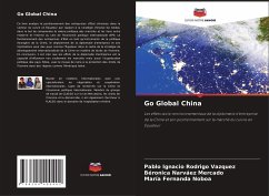 Go Global China - Rodrigo Vazquez, Pablo Ignacio;Narváez Mercado, Béronica;Fernanda Noboa, María