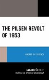 The Pilsen Revolt of 1953 (eBook, ePUB)