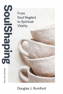 SoulShaping (Second Edition) - Rumford, Douglas J