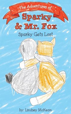 The Adventures of Sparky & Mr. Fox - Mckeon, Lindsey