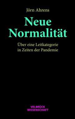 Neue Normalität - Ahrens, Jörn