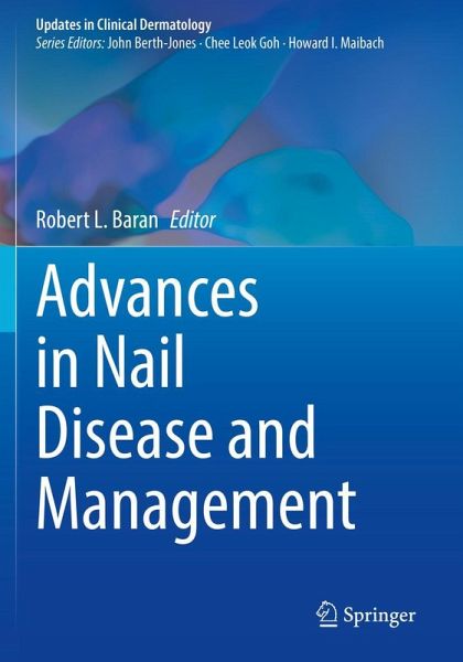 Advances in Nail Disease and Management Advances in Nail Disease and Management