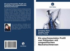 Ein psychosoziales Profil von Patienten mit unspezifischen Nackenschmerzen - Nana, Karishma;Twala, Zandile;Young, Karen