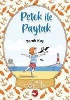 Yarali Kus - Petek ile Paytak 1 - Colgan, Jenny