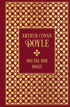 Sherlock Holmes: Das Tal der Angst - Doyle, Arthur Conan
