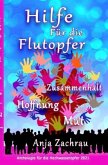 Spendenbuch-Anthologie Kurzgeschichten / Hilfe Für die Flutopfer - Band 5