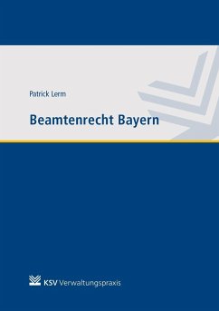Beamtenrecht Bayern - Lerm, Patrick