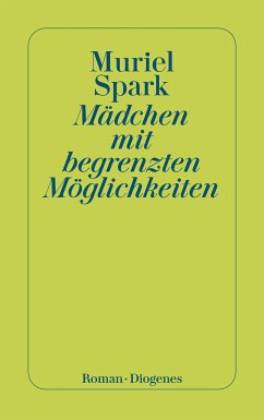 Mädchen mit begrenzten Möglichkeiten (eBook, ePUB) - Spark, Muriel