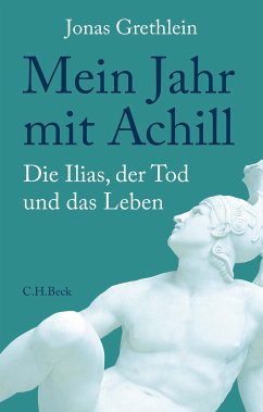 Mein Jahr mit Achill (eBook, PDF) - Grethlein, Jonas