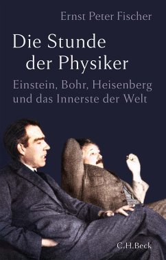 Die Stunde der Physiker (eBook, PDF) - Fischer, Ernst Peter