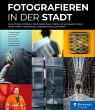 Fotografieren in der Stadt (eBook, PDF) - Bild 1