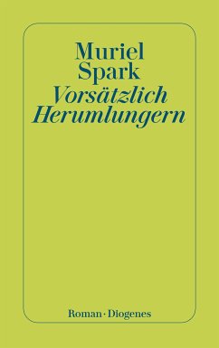 Vorsätzlich Herumlungern (eBook, ePUB) - Spark, Muriel