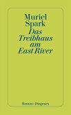 Das Treibhaus am East River (eBook, ePUB)