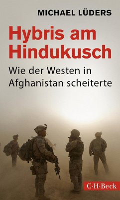 Hybris am Hindukusch (eBook, ePUB) - Lüders, Michael