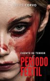 Período fértil (eBook, ePUB) Período fértil (eBook, ePUB)