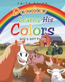 Domino Learns His Colors (eBook, ePUB) Domino Learns His Colors (eBook, ePUB)