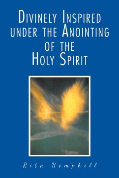Divinely Inspired under the Anointing of the Holy Spirit (eBook, ePUB) - Hemphill, Rita