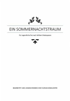 Cover Ein Sommernachtstraum für Jugendliche umgeschrieben (eBook, ePUB)