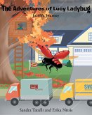 The Adventures of Lucy Ladybug (eBook, ePUB)