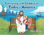 Conversing with Children in Today's America (eBook, ePUB)