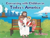 Conversing with Children in Today's America (eBook, ePUB)
