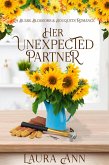Her Unexpected Partner (Bulbs, Blossoms and Bouquets, #3) (eBook, ePUB)