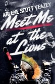 Meet Me at the Lions (eBook, ePUB)
