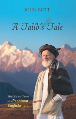 A Talib's Tale (eBook, ePUB) - Butt John