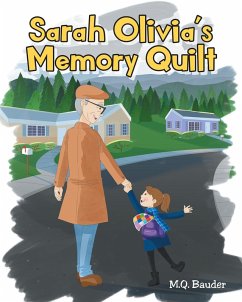 Sarah Olivia's Memory Quilt (eBook, ePUB) - Bauder, M. Q.