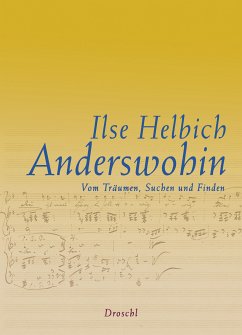 Anderswohin (eBook, ePUB) - Helbich, Ilse