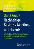 Quick Guide Nachhaltige Business-Meetings und -Events (eBook, PDF)