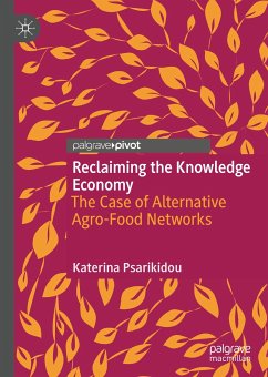 Reclaiming the Knowledge Economy (eBook, PDF) - Psarikidou, Katerina