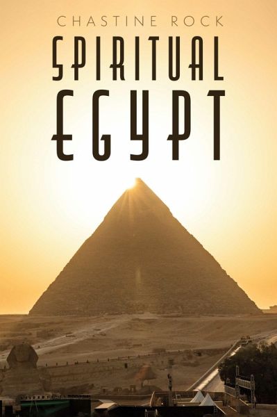 Spiritual Egypt (eBook, ePUB) Spiritual Egypt (eBook, ePUB)
