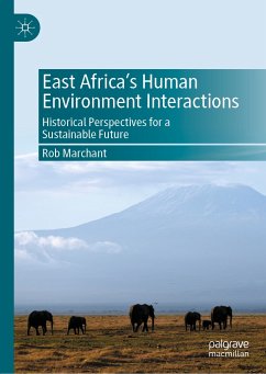 East Africa’s Human Environment Interactions (eBook, PDF) - Marchant, Rob