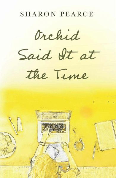 Orchid Said It at the Time (eBook, ePUB)