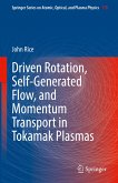 Driven Rotation, Self-Generated Flow, and Momentum Transport in Tokamak Plasmas (eBook, PDF)