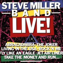 LIVE! - Steve Miller Band